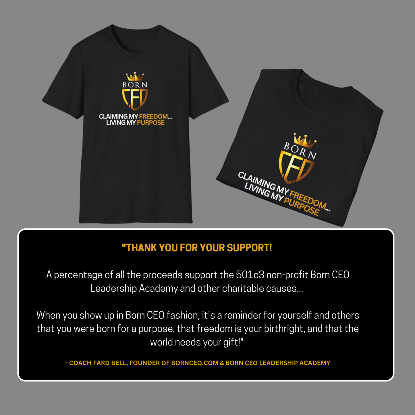 CLAIMING MY FREEDOM... LIVING MY PURPOSE | BORNCEO Unisex Softstyle T-Shirt