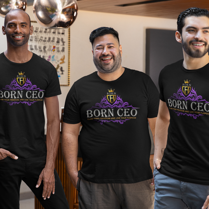 Claim Your Freedom and Live Your Purpose | Born CEO T-Shirt | Unisex Softstyle T-Shirt with Foil Print