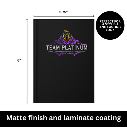 Team Platinum Born CEO's of Coach Fard Bell - Customizable Matte Hardcover Journal
