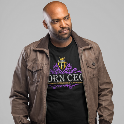 Claim Your Freedom and Live Your Purpose | Born CEO T-Shirt | Unisex Softstyle T-Shirt with Foil Print