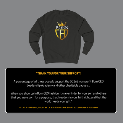 Born CEO Unisex Sweatshirt with Premium Comfort